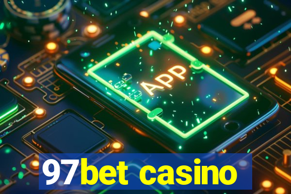 97bet casino